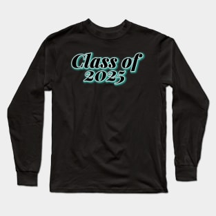 Class of 2025 Long Sleeve T-Shirt